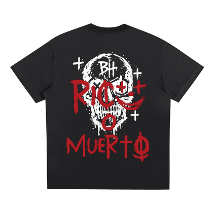 Rico o Muerto T-Shirt